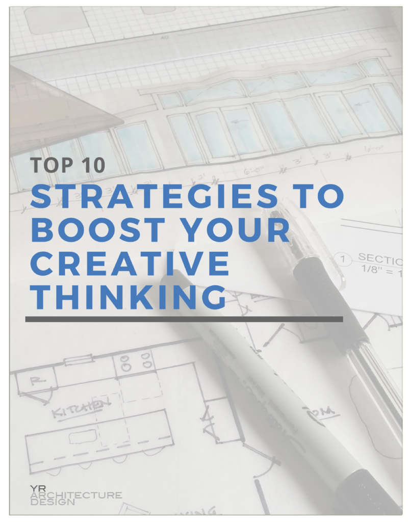 Top 10 Strategies To Boost Your Creative Thinking - YR Architecture ...