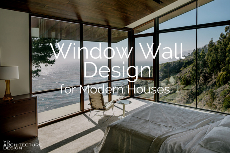 Window Wall Design For Modern Houses - Interior Glass Walls For Houses
